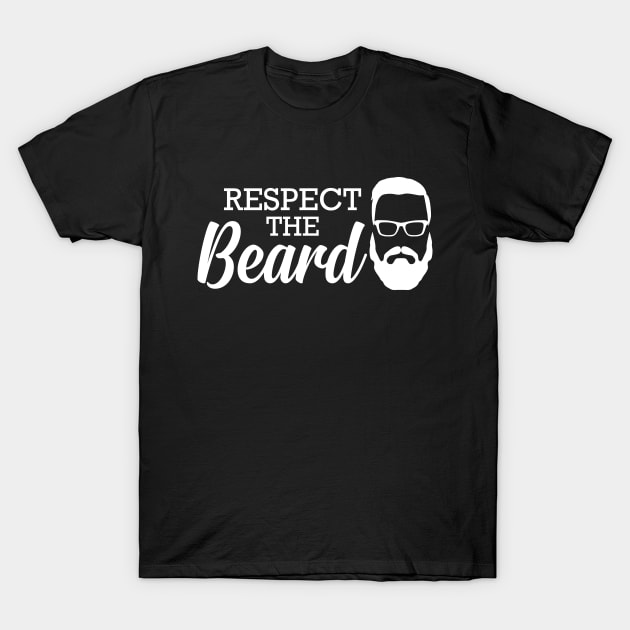 Beard - Respect the beard T-Shirt by KC Happy Shop